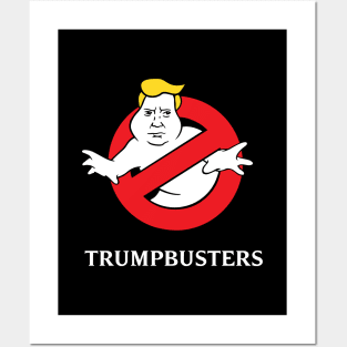 TrumpBusters Posters and Art